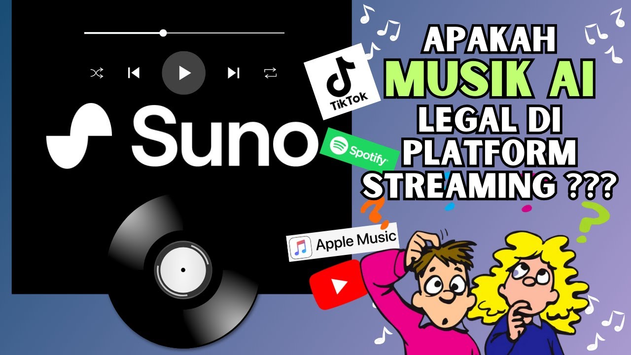 UPLOAD LAGU SUNO AI ke SPOTIFY, APPLE MUSIC & YOUTUBE : Tren Masa Depan atau Dilarang?