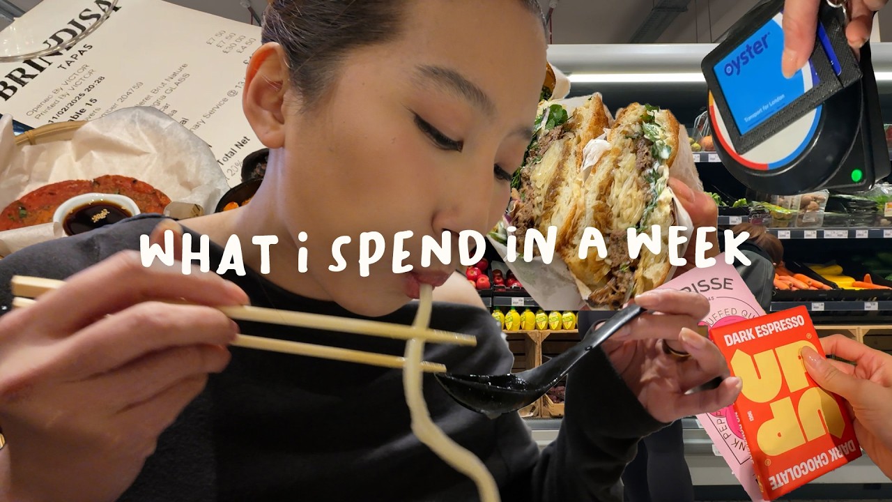 How much I spend in a week living in London 🇬🇧