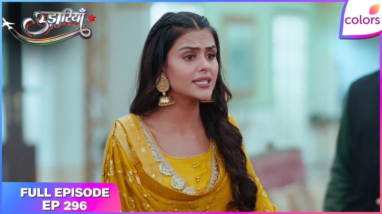 Udaariyaan | Full Episode Ep. 296 | Jasmine announces a new rule | Colors TV
