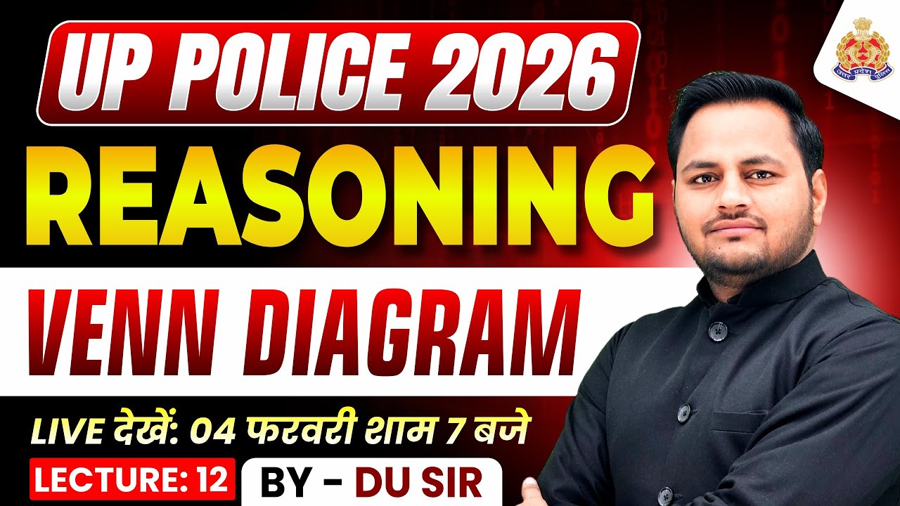 UP Police 2026 Reasoning | Venn Diagram | Lecture 12 | Reasoning by DU Sir