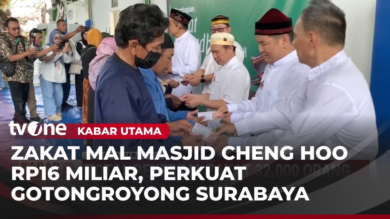 Masjid Cheng Hoo Salurkan Zakat Mal Senilai Rp16 Miliar | Kabar Hari Ini