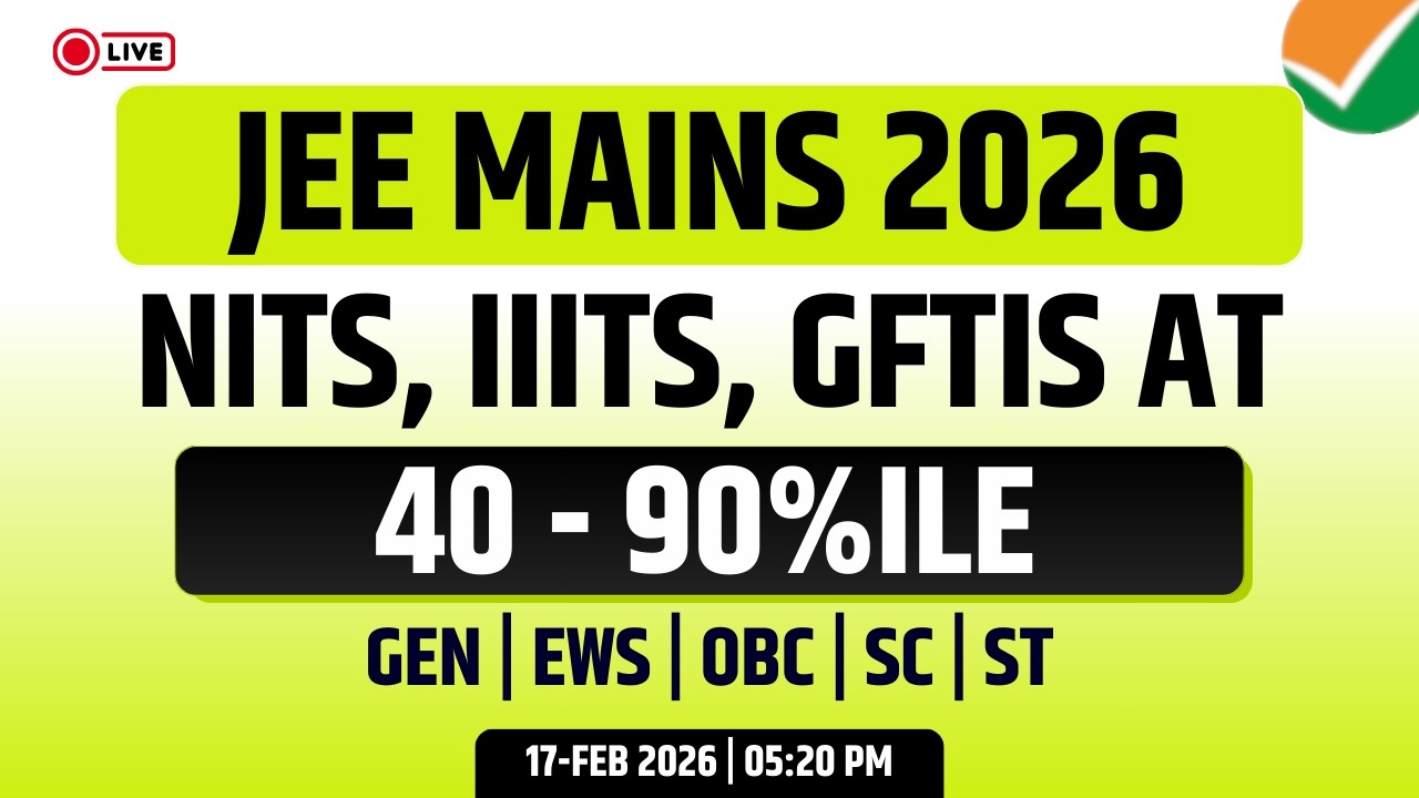 Low Percentile? Get NITs, IIITs & GFTIs at 40-90 Percentile! 😱 | JEE Main 2026