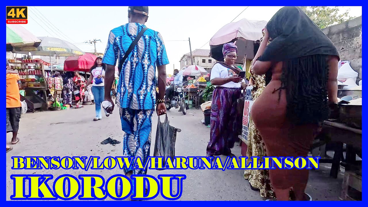 🇳🇬BENSON/LOWA/HARUNA/ALLINSON -IKORODU-4K WALKING TOUR-LAGOS-NIGERIA
