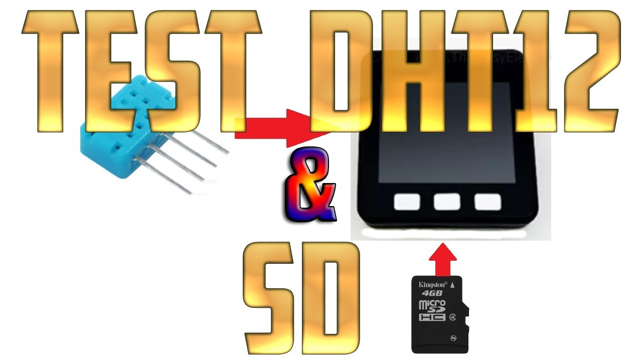 M5Stack.: Test sensor DHT12 & SD