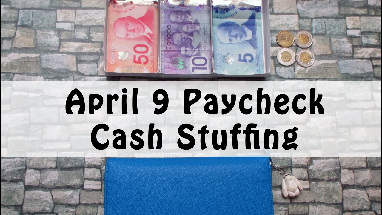 Cash Stuffing | April 9 Paycheck | Wallet & Sinking Funds | Canadian Currency | TBM Inspired