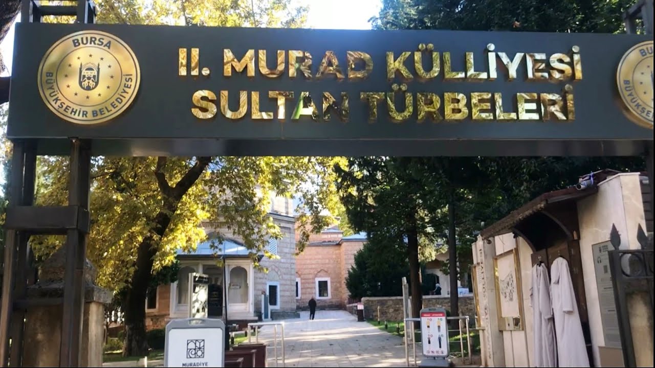 II.Murad Külliyesi Sultan Türbeleri - Bursa/Osmangazi/Muradiye . Detay Videosu