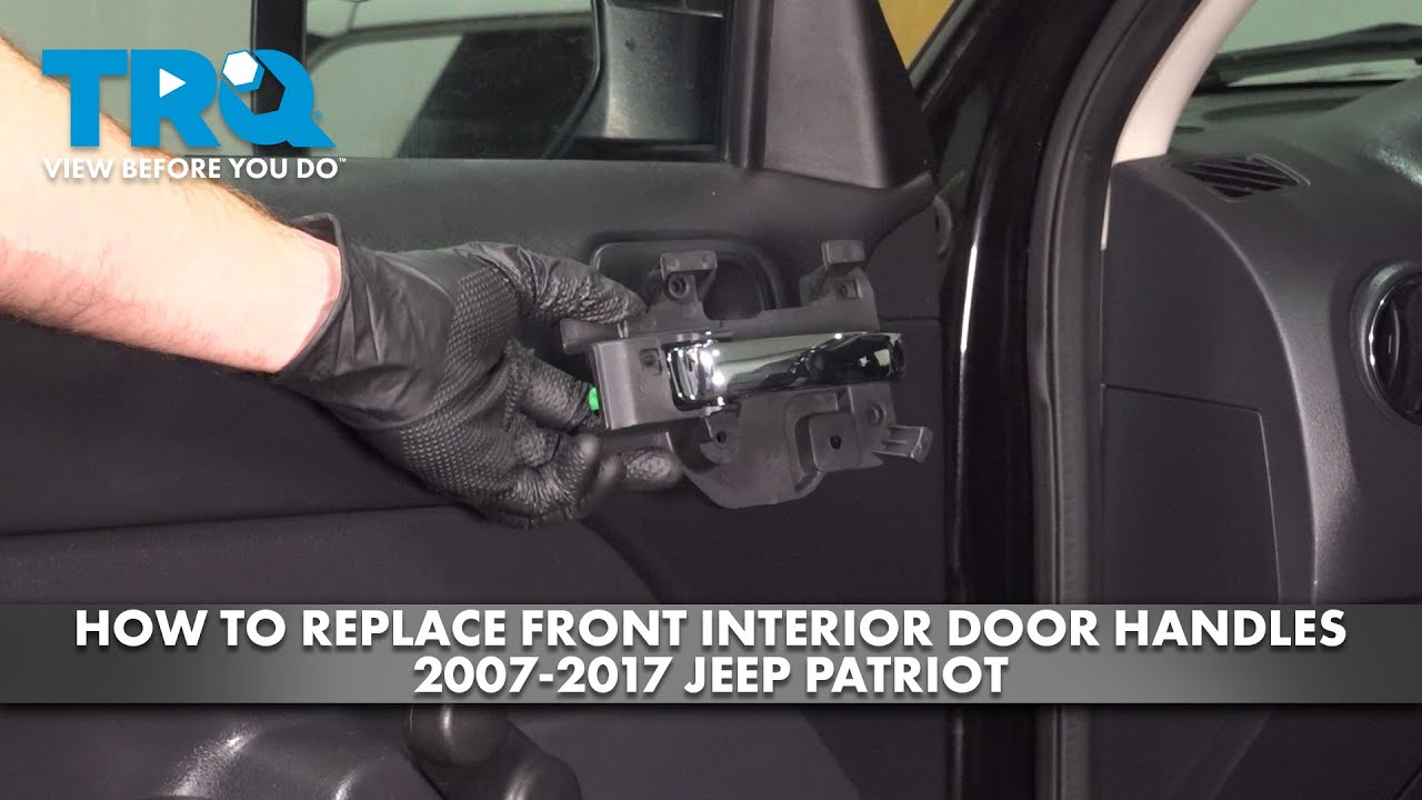 How to Replace Front Interior Door Handles 2007-2017 Jeep Patriot