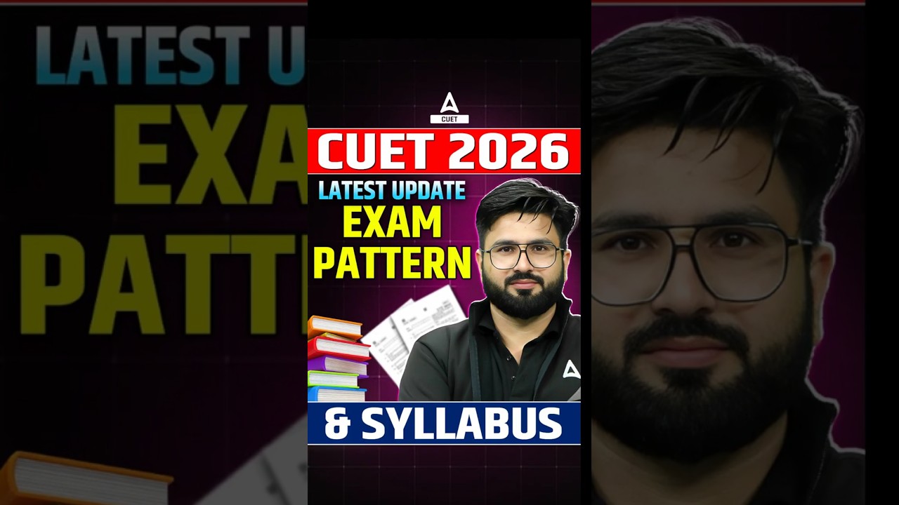CUET 2026 Syllabus and Exam Pattern #cuet2026
