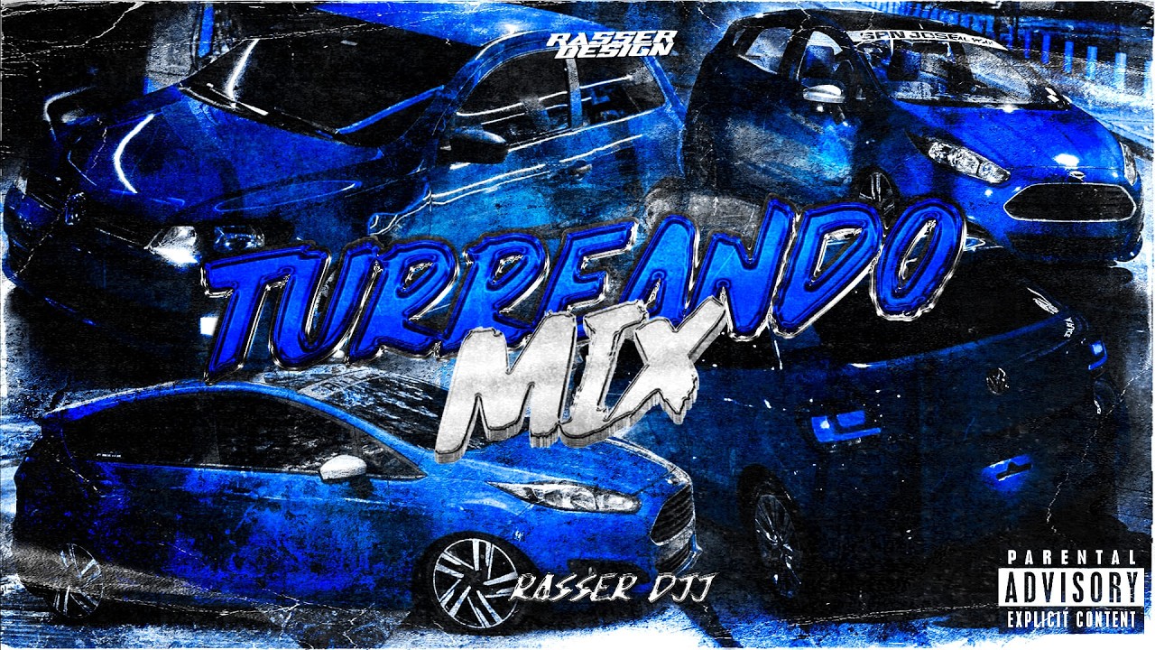 Turreando Mix - RASSER DJJ