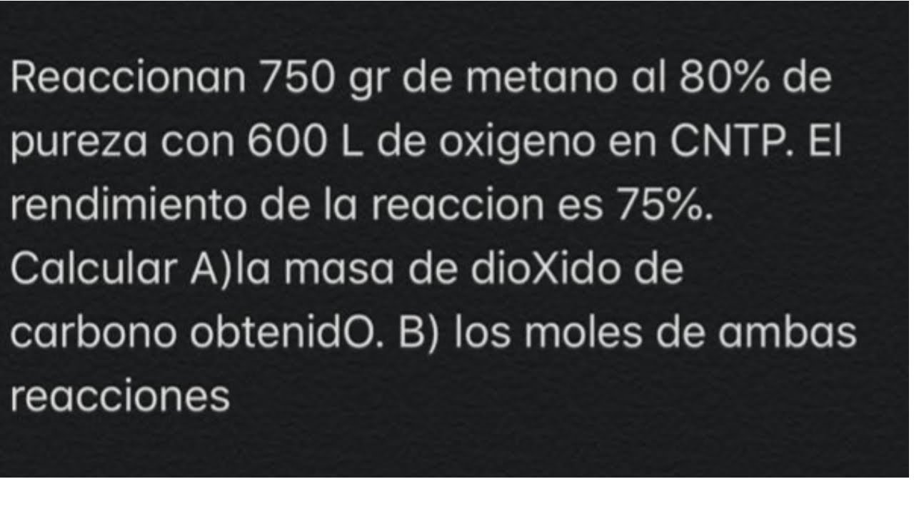 Estequiometria Reactivo Limitante y en Exceso, Pureza y Rendimiento