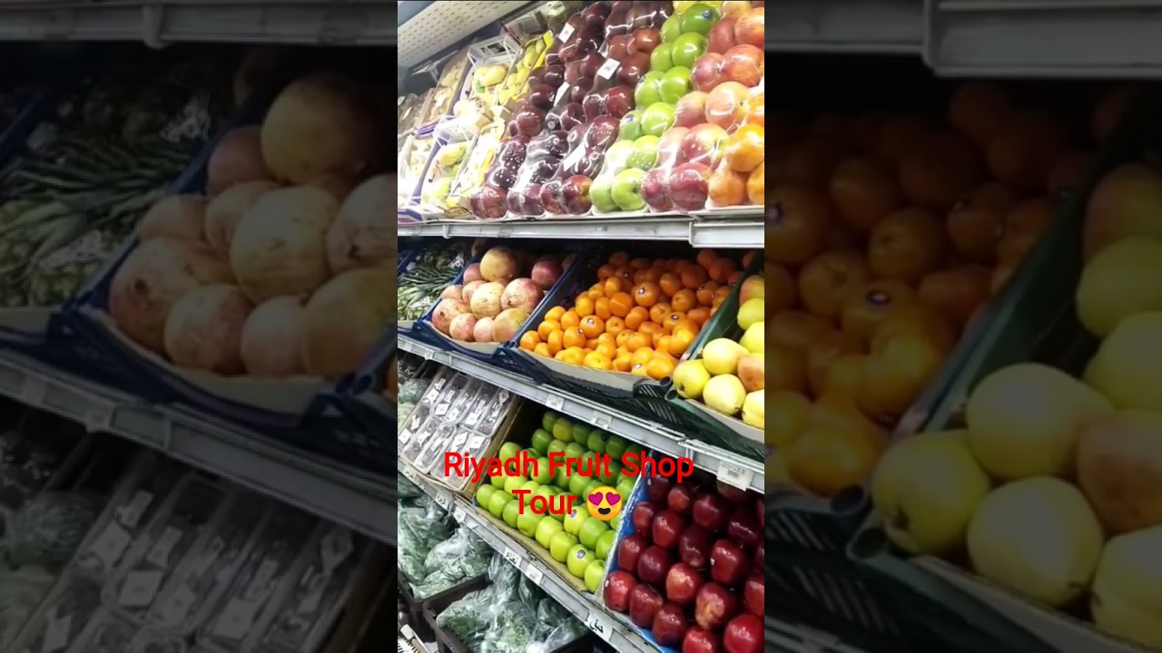 fruit 🍑🍓 market Riyadh Saudi Arabia 🥰