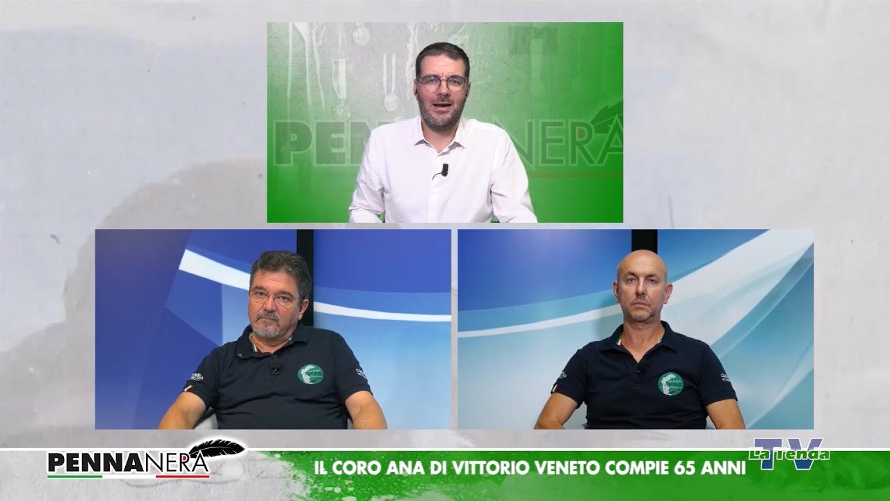 Penna Nera - Il Coro ANA di Vittorio Veneto compie 65 anni