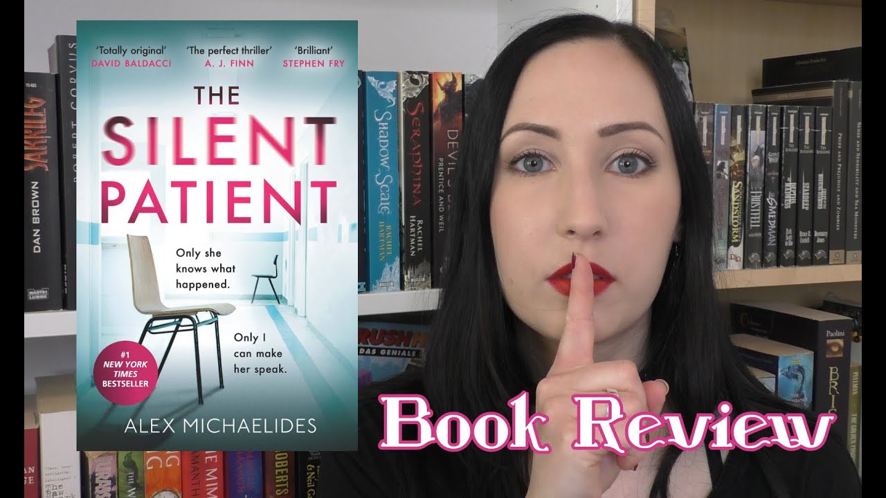 The Silent Patient - Book Review | The Bookworm