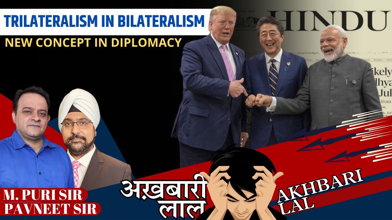 Trilateralism In Bilateralism Concept