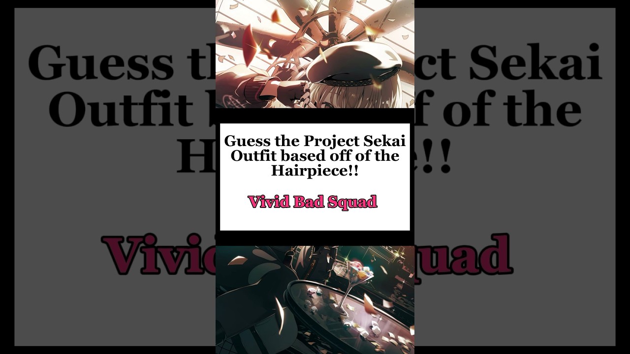 Guess the pjsk outfit based off of the hairpiece pt3