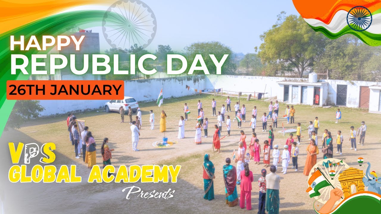 Republic Day Celebration 2026 | Flag Hoisting & Tiranga Rally | VPS Global Academy Lucknow 🎉🧑‍🎓✨