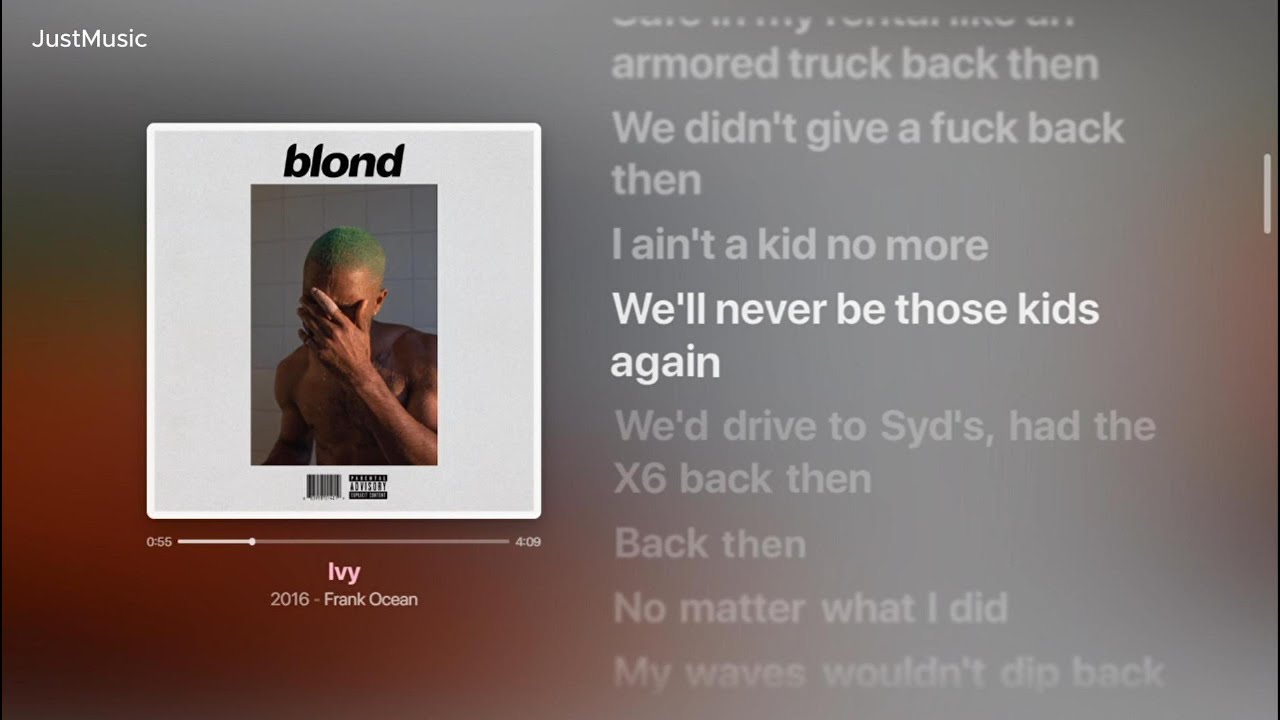 Ivy - Frank Ocean (Lyrics Video)