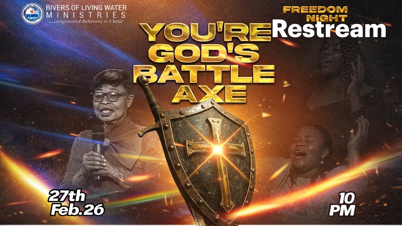YOU ARE GOD'S BATTLE AXE | FREEDOM NIGHT VIGIL | 27th Feb. 2026 | RLWM