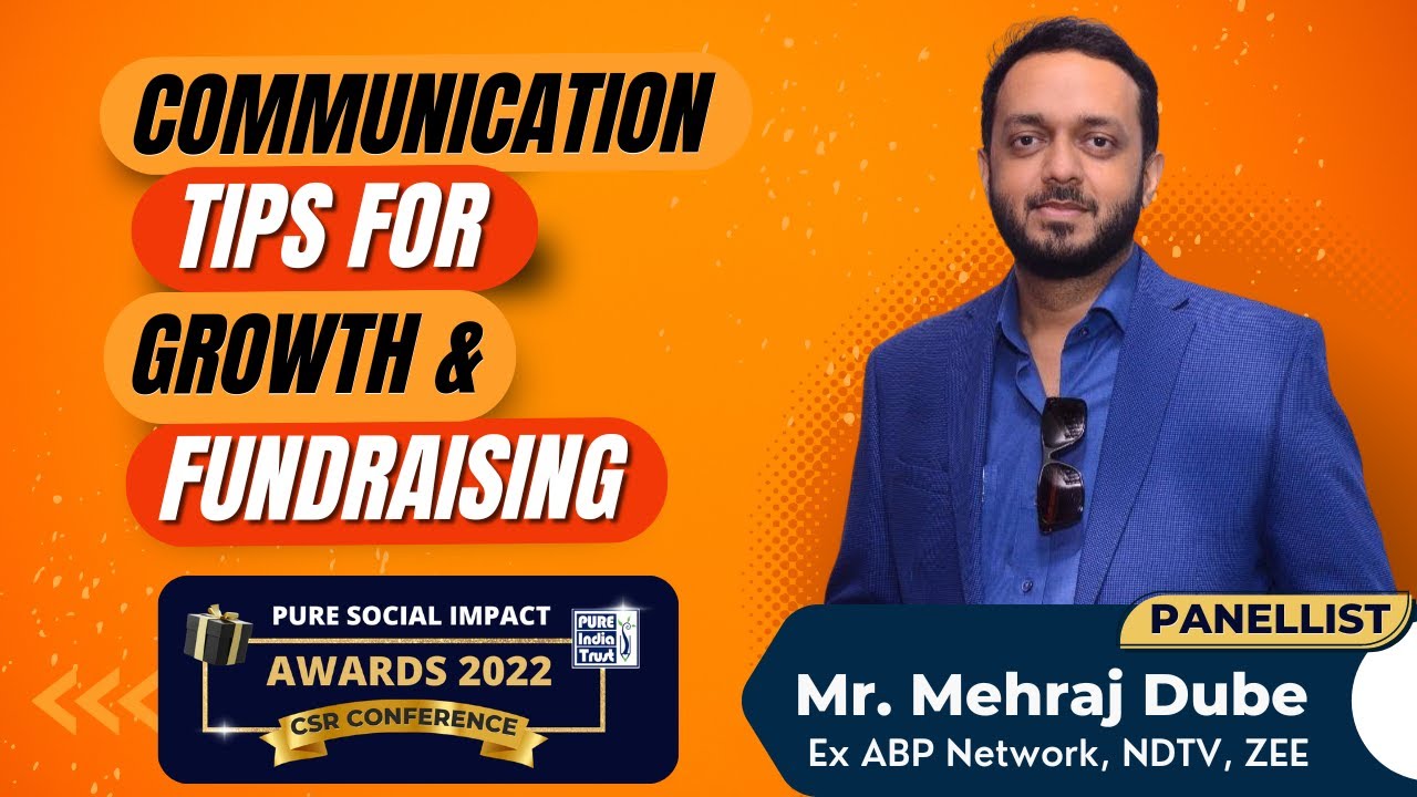 Communication Tips For NGO Growth & Fundraising, How to Get Funds For New NGO, CSR Projects for NGOs