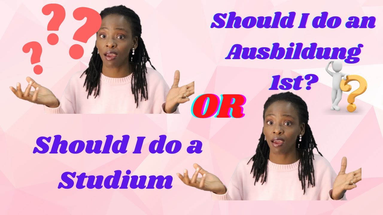 Should I do a Bachelors degree or Ausbildung in Germany