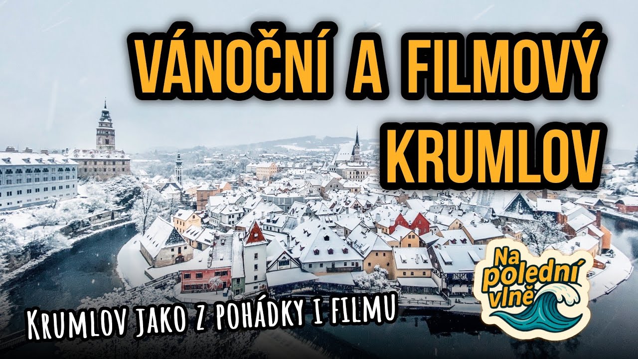 Vánoční Krumlov, který znáš z filmů - Na polední vlně 🌊