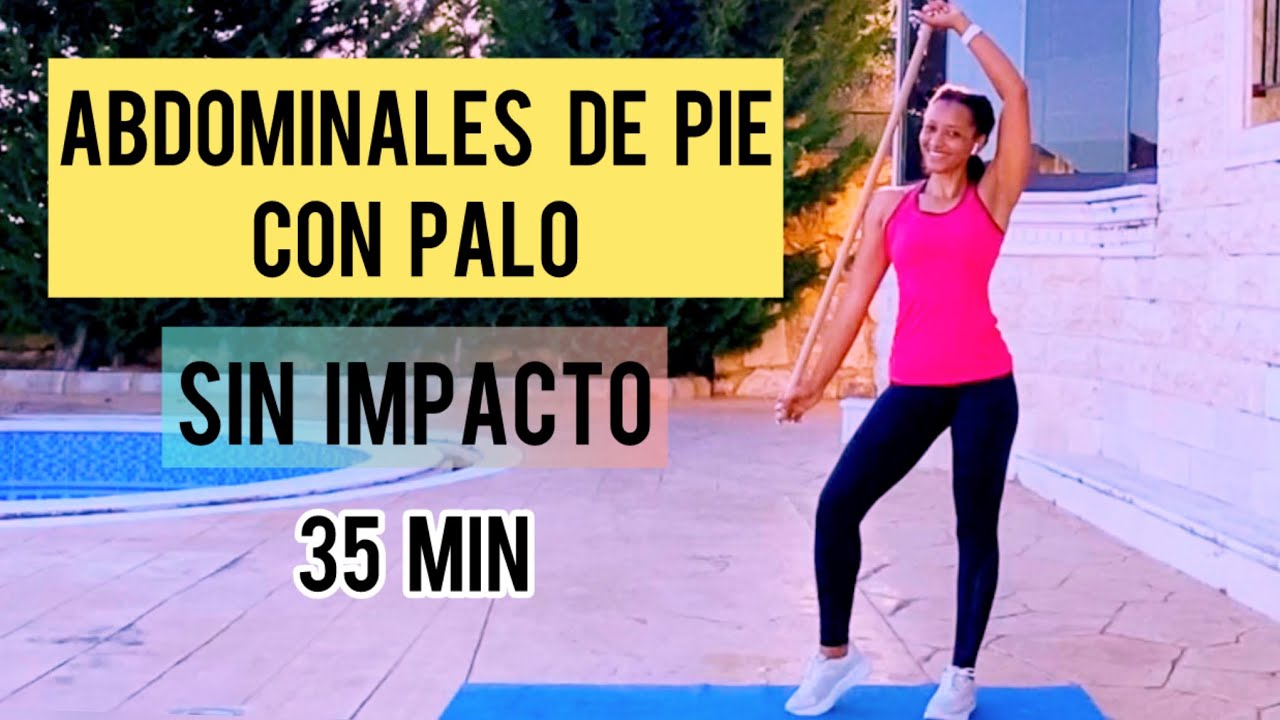 REDUCIR CINTURA y APLANAR ABDOMEN CON PALO/ Cardio Sin Impacto/ 35 Min/ Quema Grasa