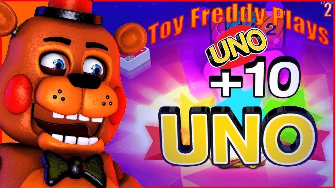 Toy Freddy Plays UNO | I Am The BEST UNO Player In The World! [Part 2]