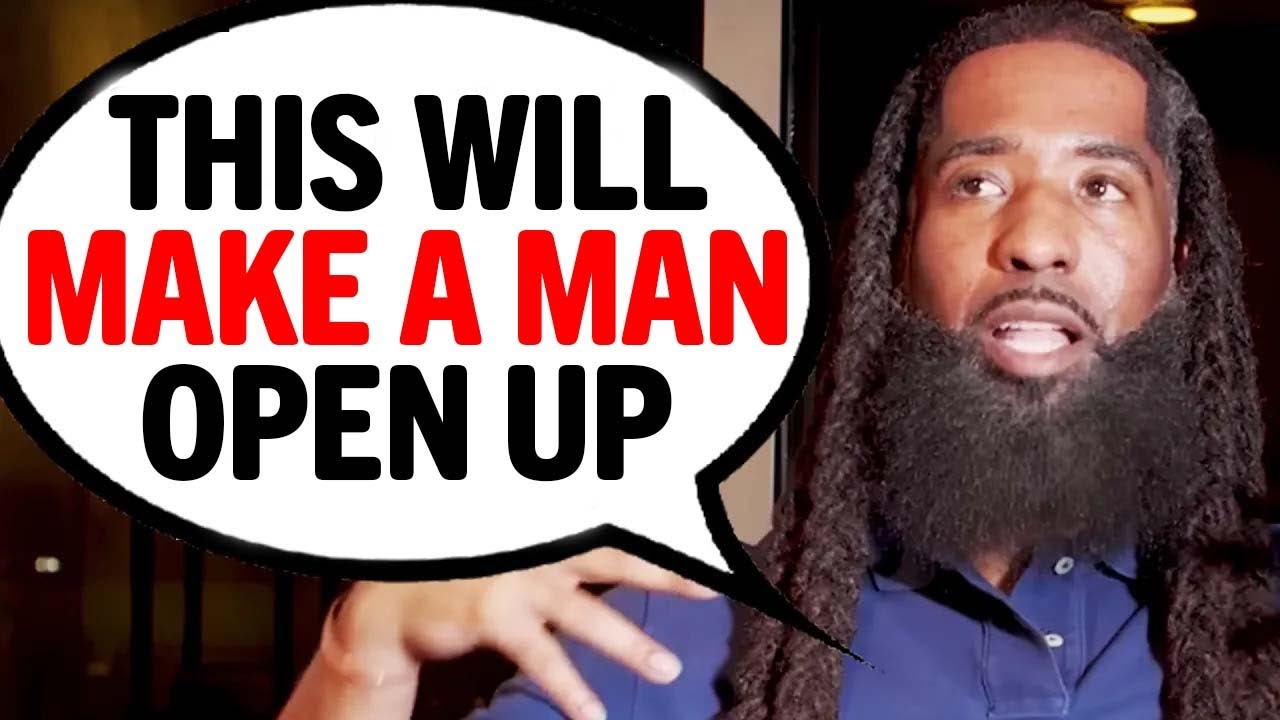 Get HIM To Open Up Emotionally By Doing THESE 4 Things