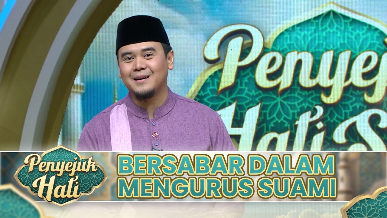Bagaimana Cara Bersabar & Ikhlas Saat Mengurus Suami Yang Sedang Sakit? | PENYEJUK HATI SORE
