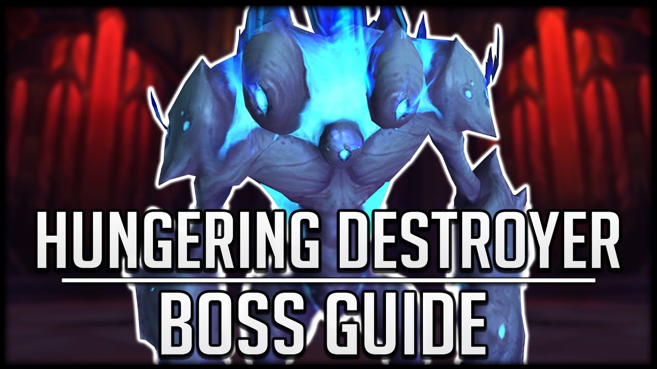 HUNGERING DESTROYER FULL Boss Guide - Normal & Heroic Castle Nathria Raid Guide