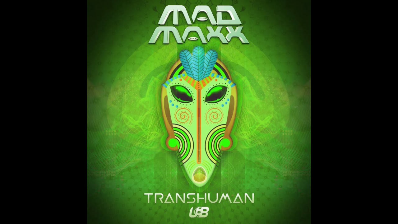 Mad Maxx - Transhuman (Original Mix)