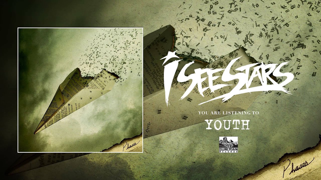 I SEE STARS - Youth (Raw & Unplugged) Phases