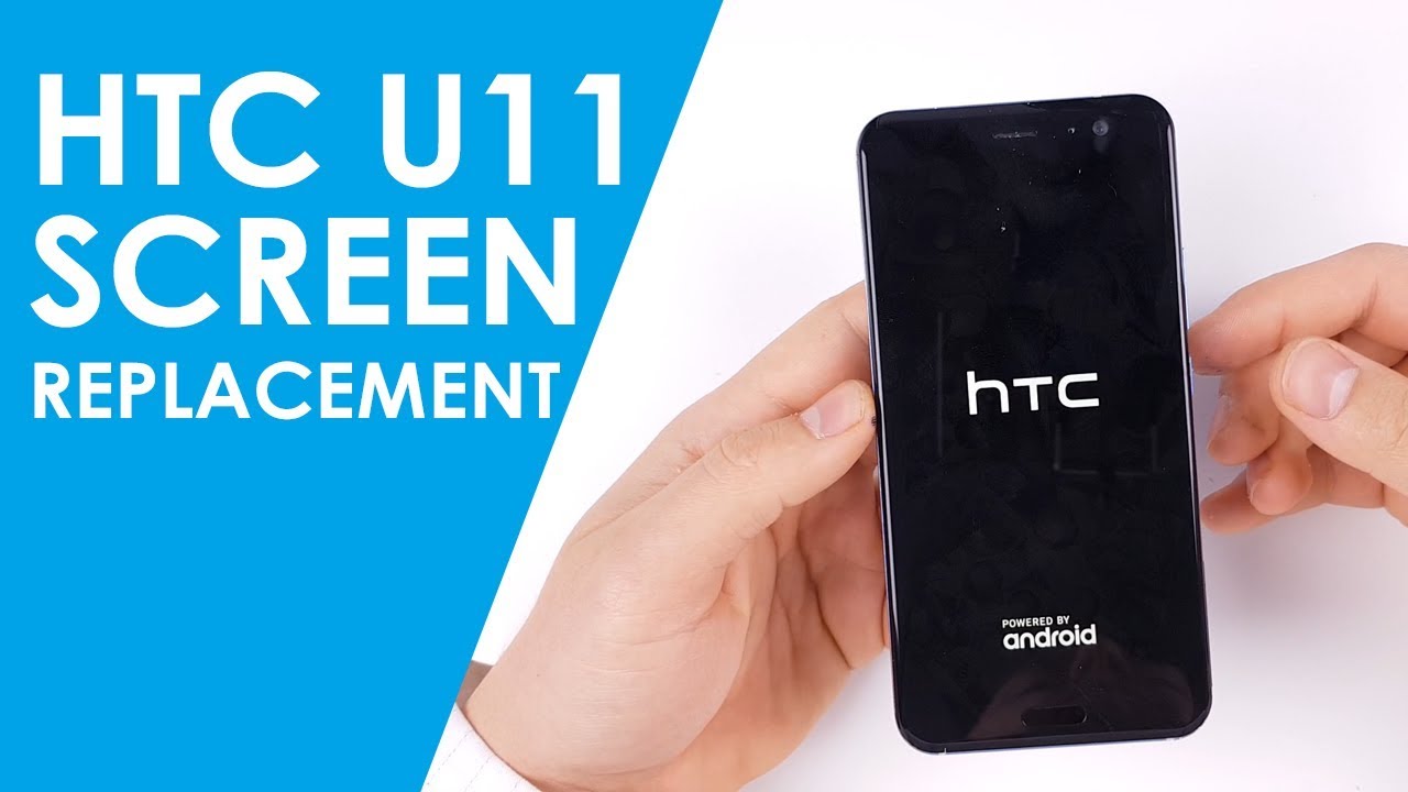 HTC U11 Screen LCD digitizer Replacement