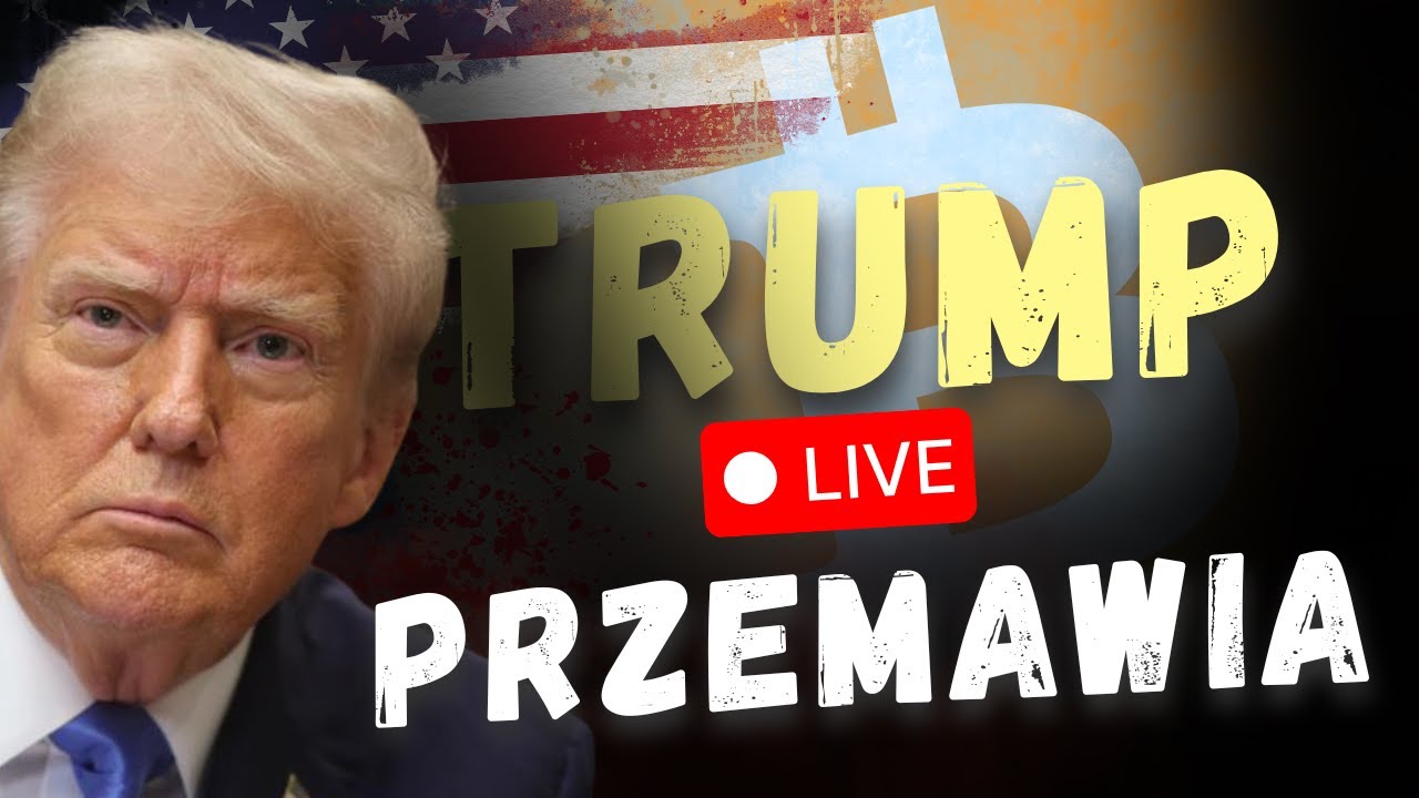 Przem&oacute;wienie Trumpa na żywo! Bitcoin spekulacja!