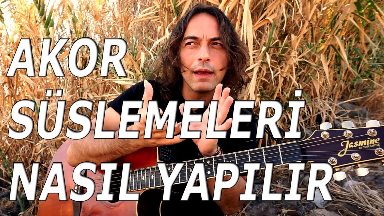 AKOR SÜSLEMELERİ (Pratik Yöntemler)
