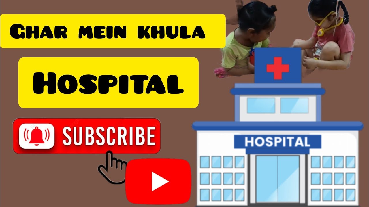 Ghar mein khula hospital 🏥