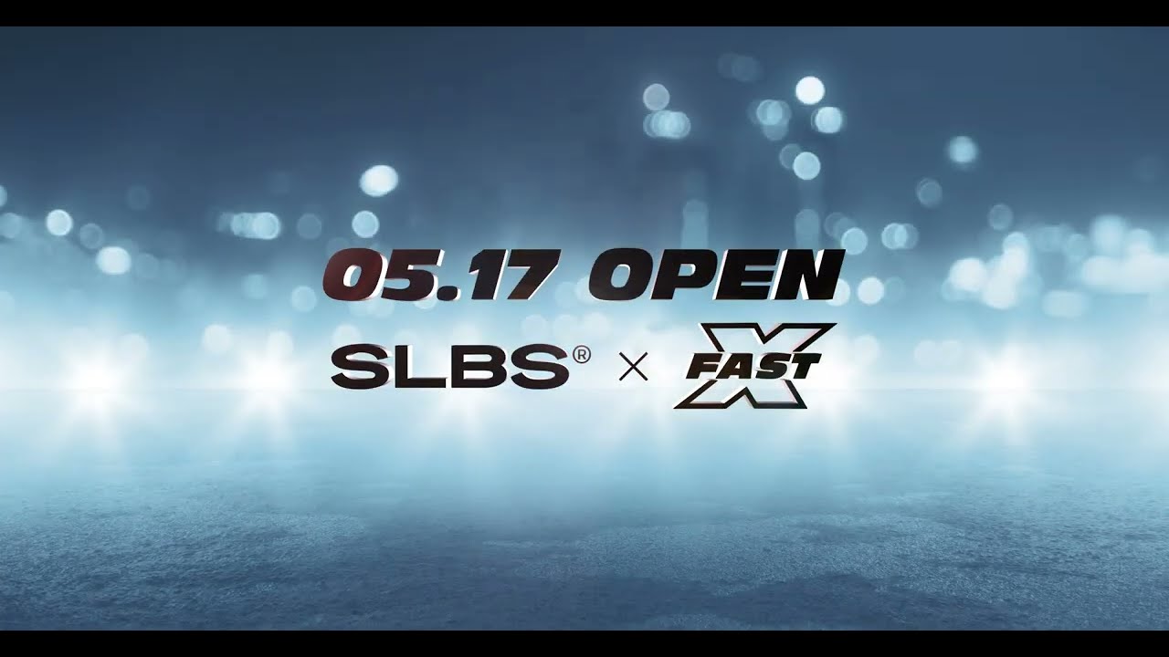 [SLBS] SLBS x Fast & Furious