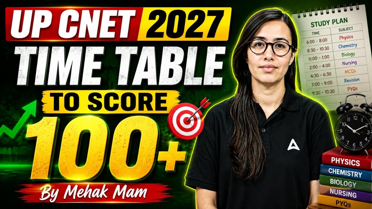 UP CNET 2027 | UP CNET Preparation Strategy | UP CNET Time Table & Study Plan | By Mehak Ma'am