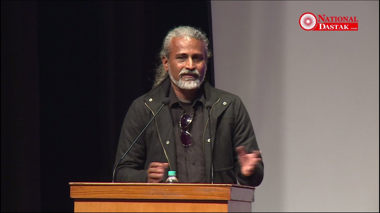 Stalin K,Video Volunteers,Indian documentary filmmaker Speech  on National Dastak Launch Ceremony