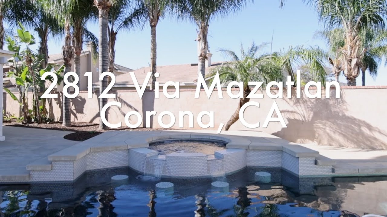 2812 Via Mazatlan | Corona, CA