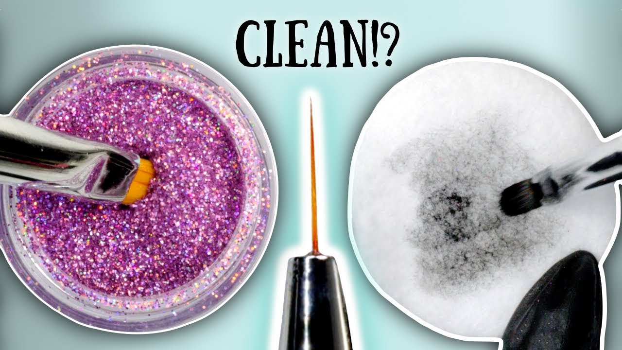 How To Clean Nail Art Brushes To Keep Them Perfect