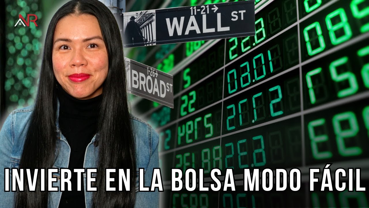 En Qué Invertir En La Bolsa De Valores Y Ganar Dinero (Modo Fácil Para Principiantes)