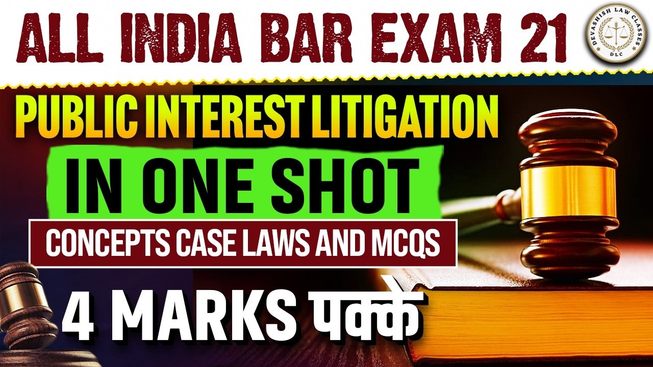 Complete Public Interest Litigation (PIL) | Concept, Landmark Case Laws & MCQs | AIBE 21| ONE SHOT