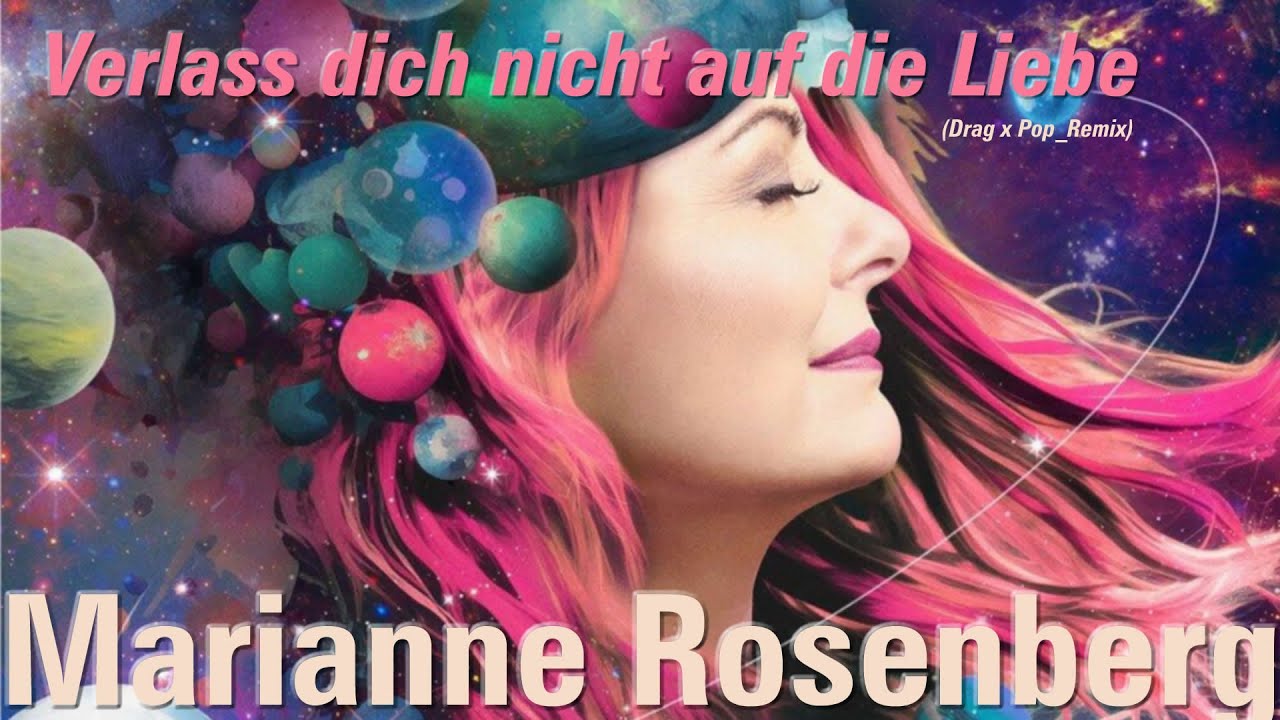Marianne Rosenberg - Verlass dich nicht auf die Liebe (Drag x Pop_Remix) - Booty / Only Promo