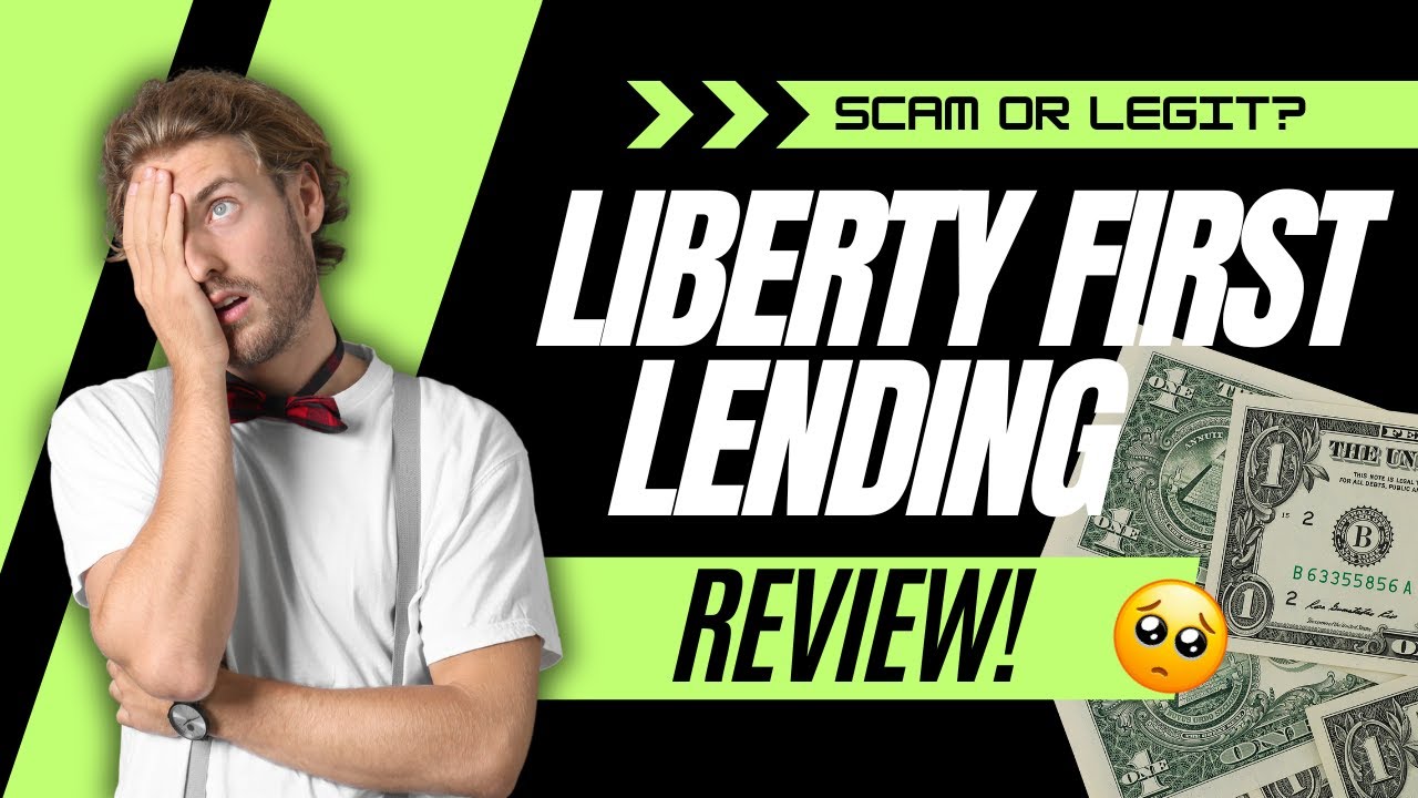 Is Liberty First Lending Legit? Unbiased Review