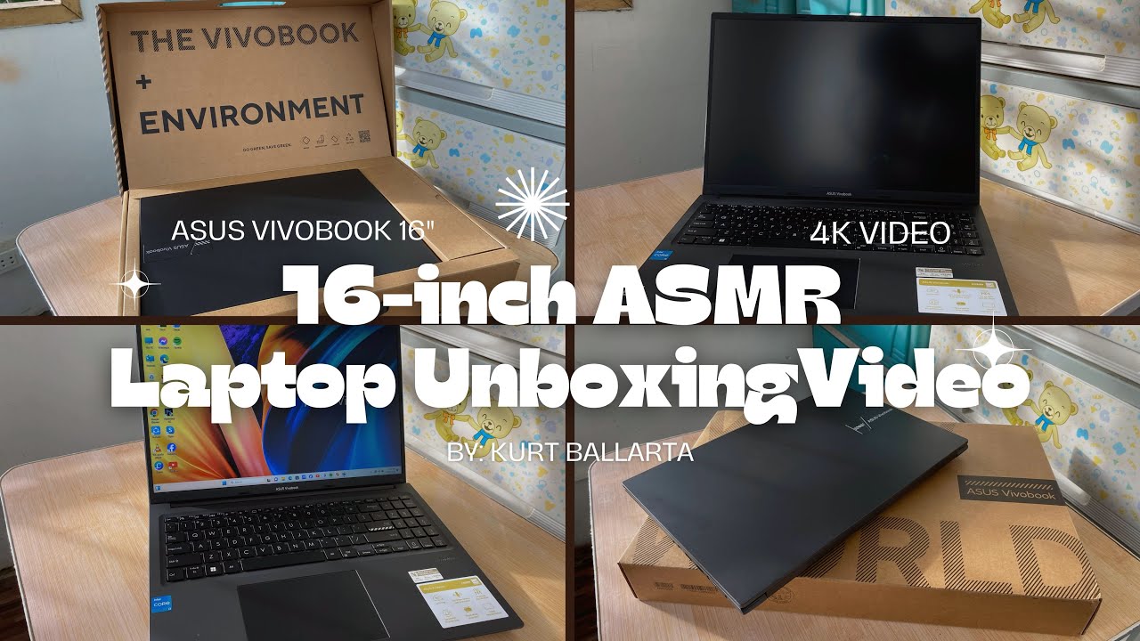 16-inch ASMR Laptop Unboxing 4K Video (Asus Vivobook 16) by Kurt Ballarta