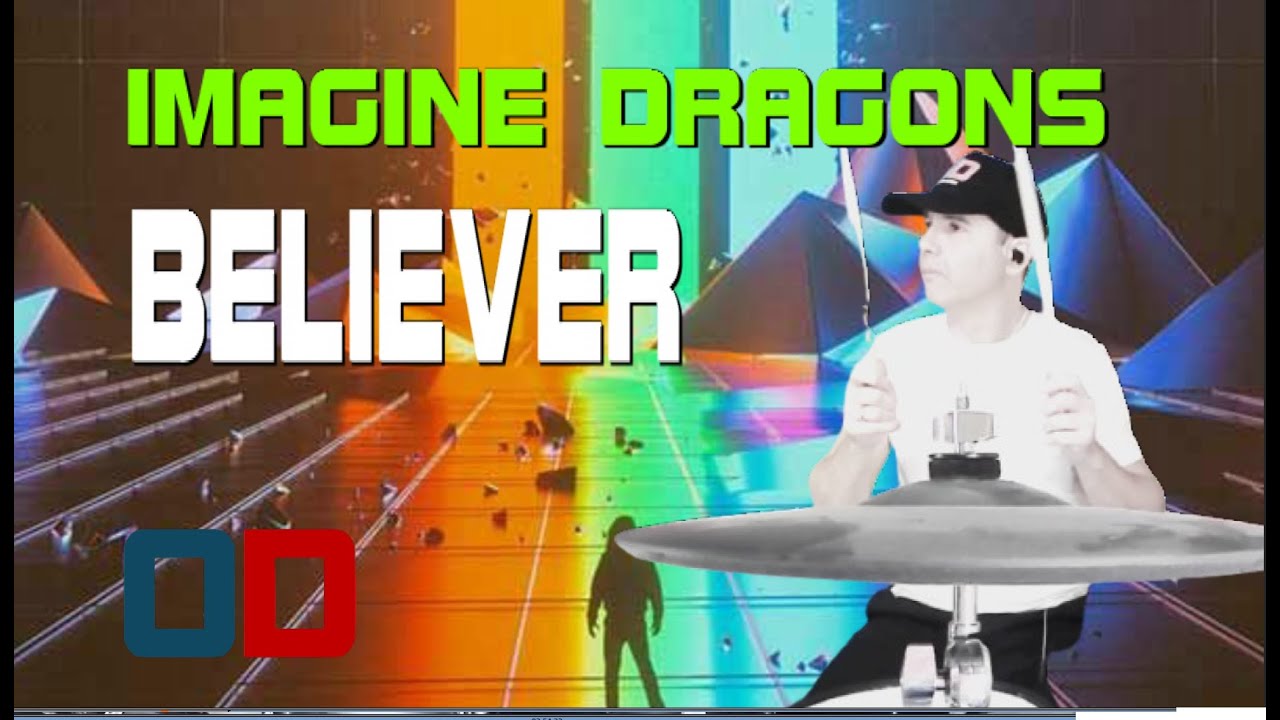 Imagine Drugons - Believer (Drum Cover)