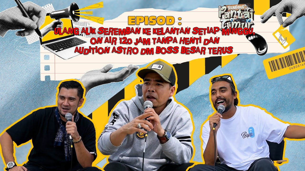 Sembang Pantai Timur : Shah Ulang Alik Seremban Kelantan Setiap Minggu