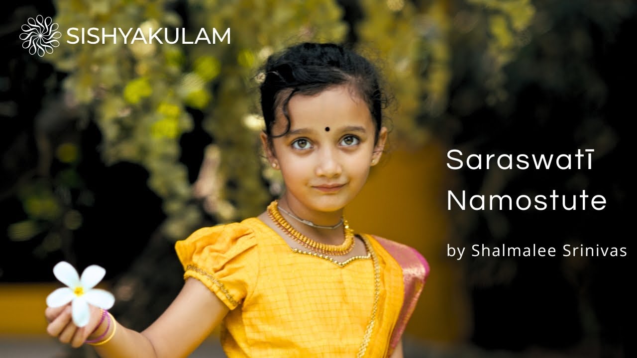 Saraswati Namostute | Sishyakulam | Shalmalee Srinivas
