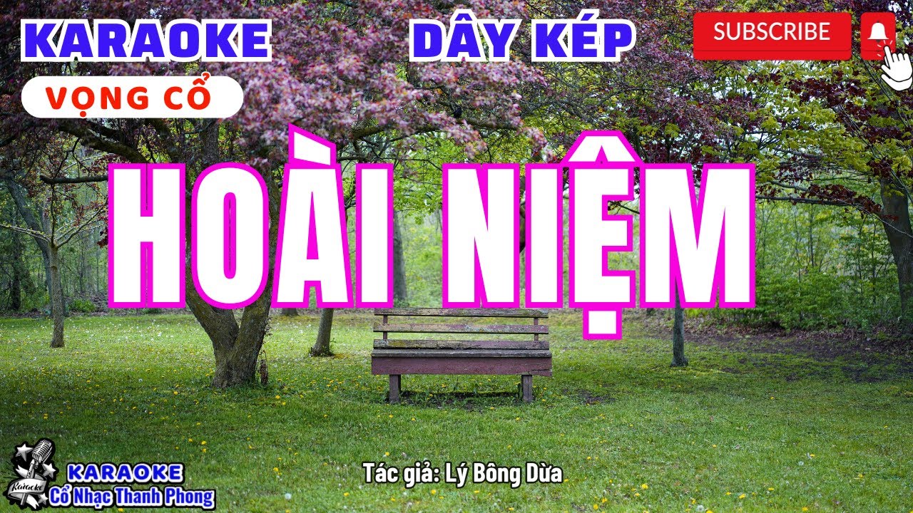 Karaoke Vọng Cổ HOÀI NIỆM | Dây Kép | Mới dễ hát